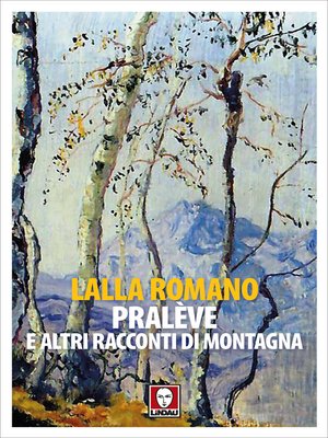 cover image of Pralève e altri racconti di montagna